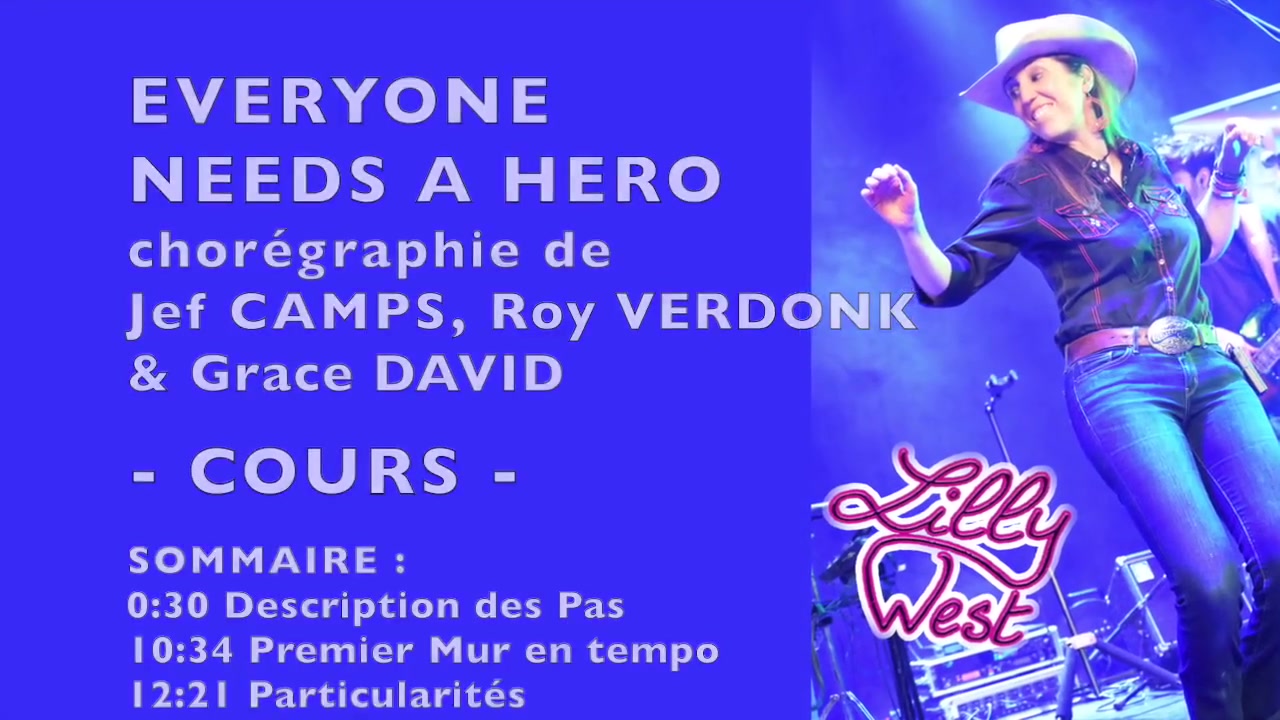 [COURS] EVERYONE NEEDS A HERO de Roy VERDONK & Grace DAVID, Jef CAMPS, enseignée par Lilly WEST.mp4