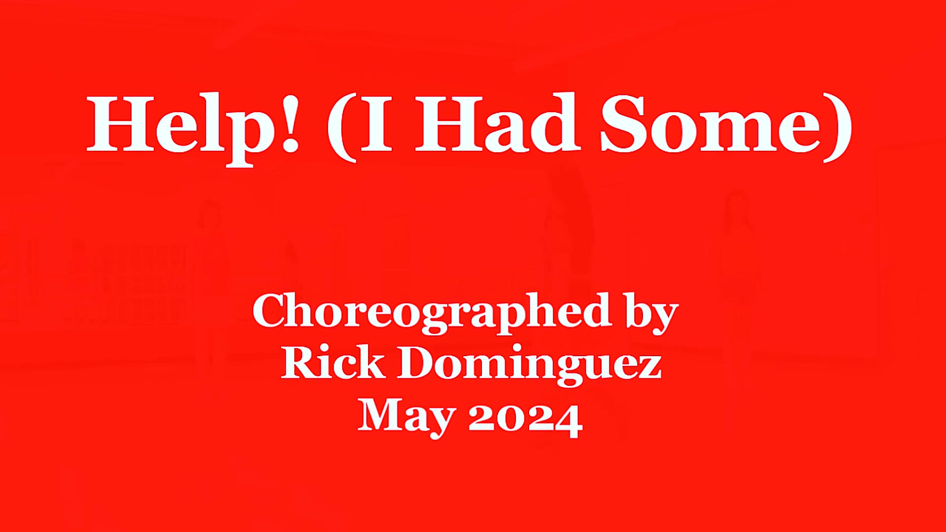 Help! (I Had Some) - Line Dance (Dance & Teach).mp4