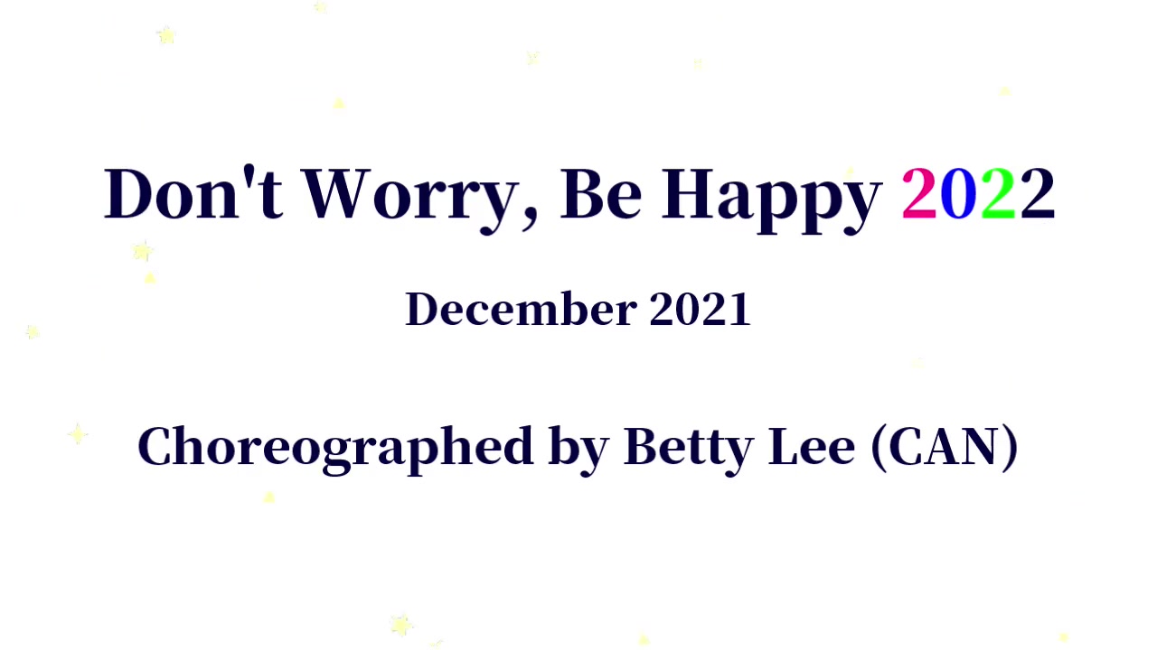 Don't Worry, Be Happy 2022 Line Dance (Beginner Level).mp4
