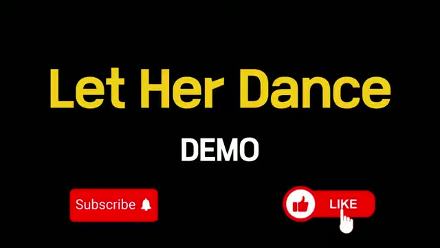 Let Her Dance.mp4